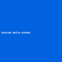 Schicke Wolle-Schuhe