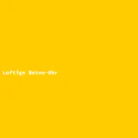 Luftige Beton-Uhr