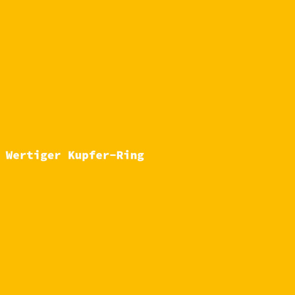 Wertiger Kupfer-Ring