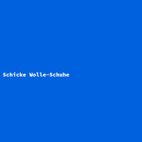 Schicke Wolle-Schuhe
