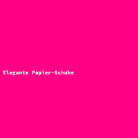 Elegante Papier-Schuhe