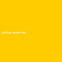 Luftige Beton-Uhr
